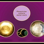 abundance in the Metallurgy and jewelry production. Phoenician.